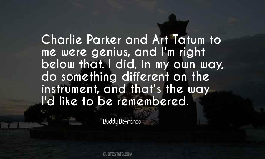 My Own Art Quotes #84755