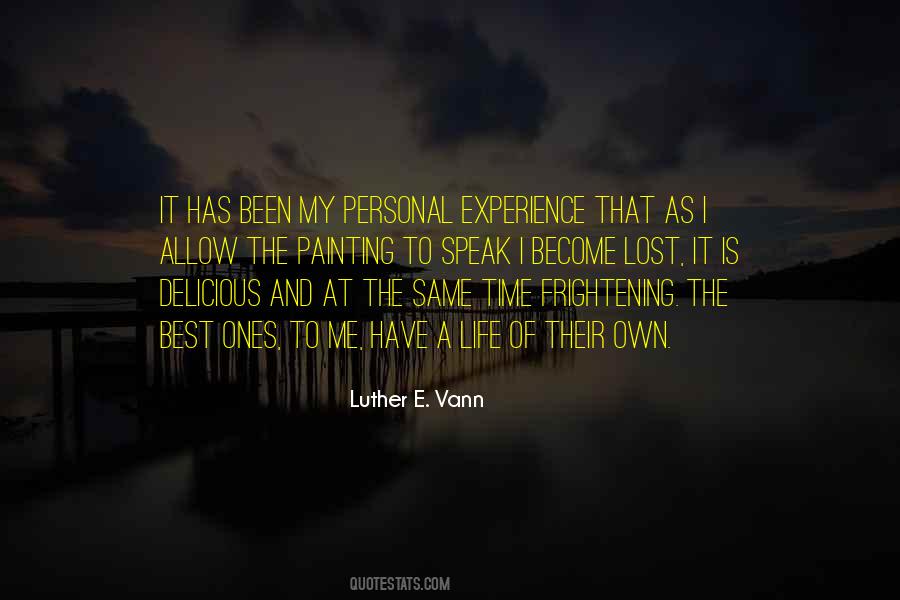 My Own Art Quotes #912878