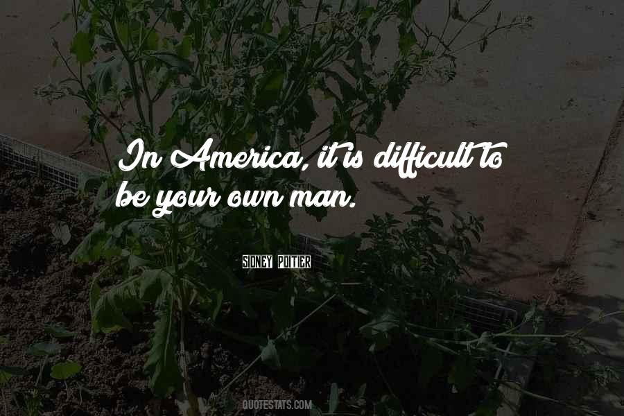 Be Your Own Quotes #1276999