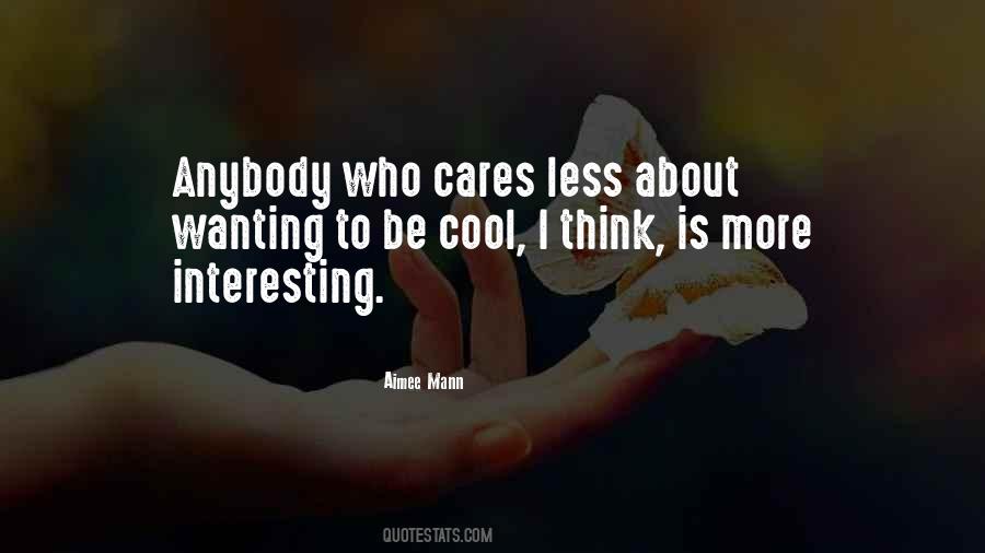 No One Cares About Us Quotes #427954