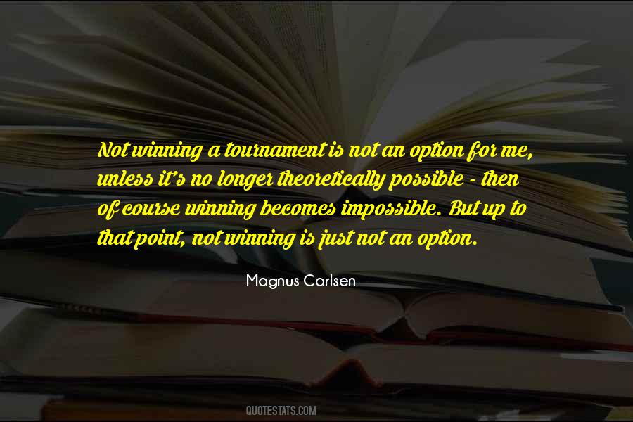 Success Is My Only Option Quotes #573654
