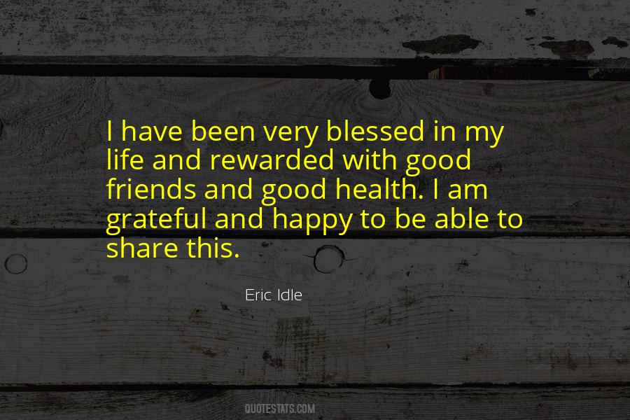 Happy With My Friends Quotes #1249440