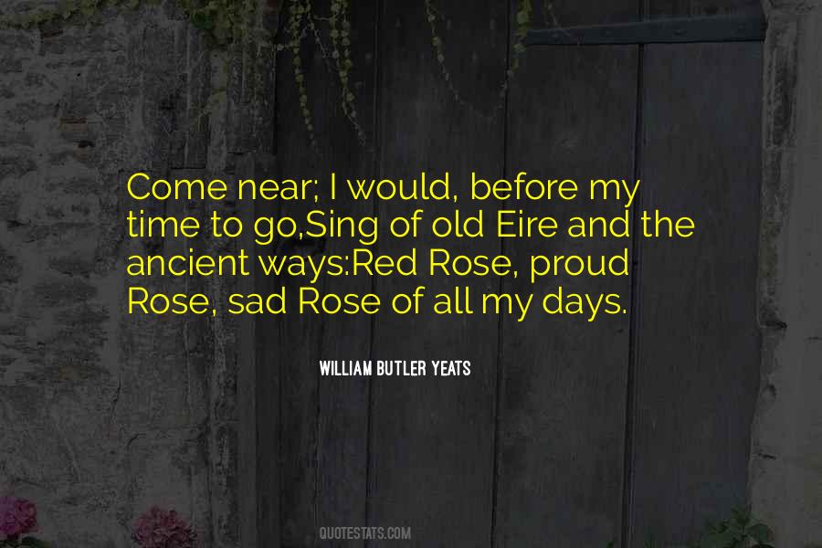 Quotes About Ancient Days #1803650