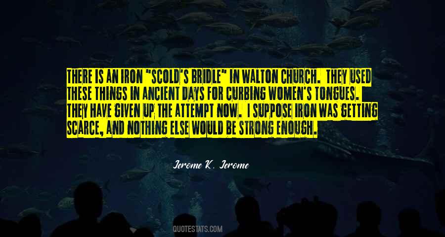 Quotes About Ancient Days #924500