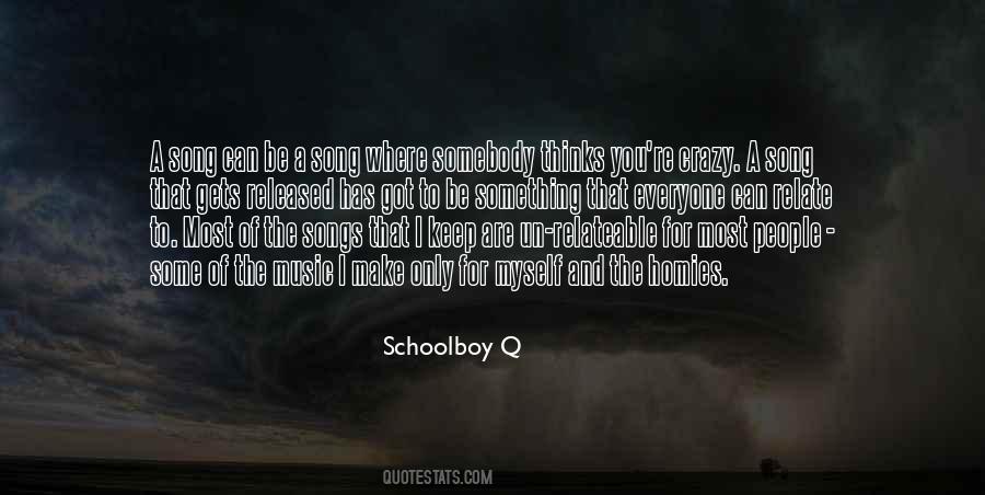 Song For You Quotes #1218364