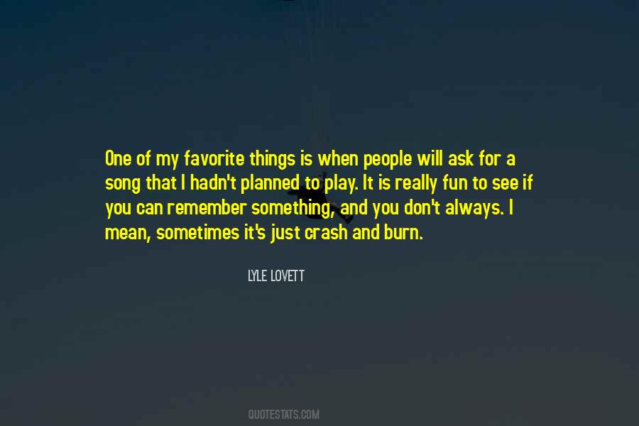 Song For You Quotes #1350697