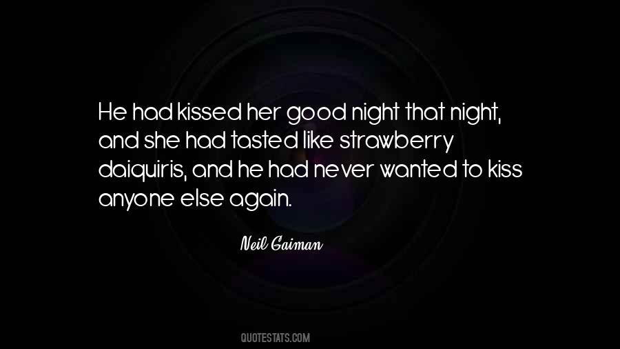 Good Night Kiss Quotes #631465