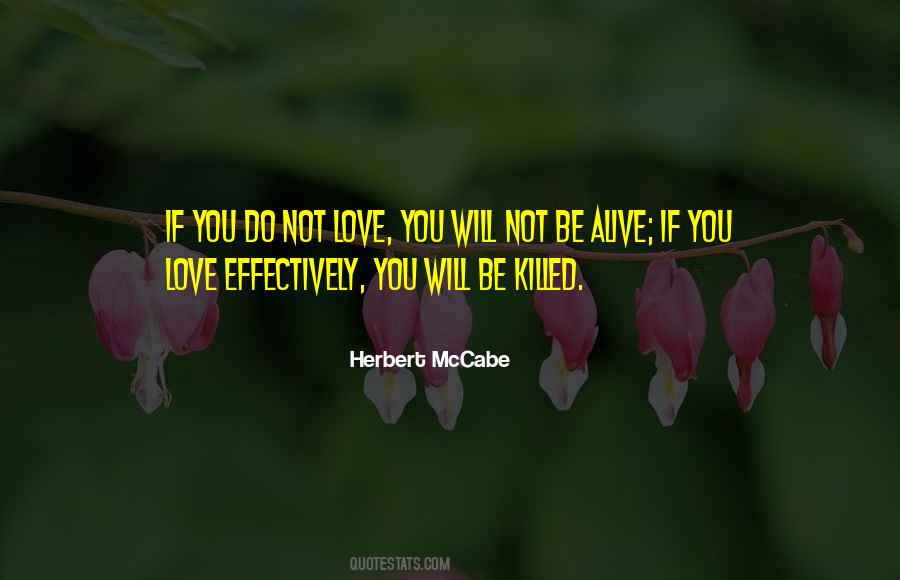 Love Will Get You Killed Quotes #443878