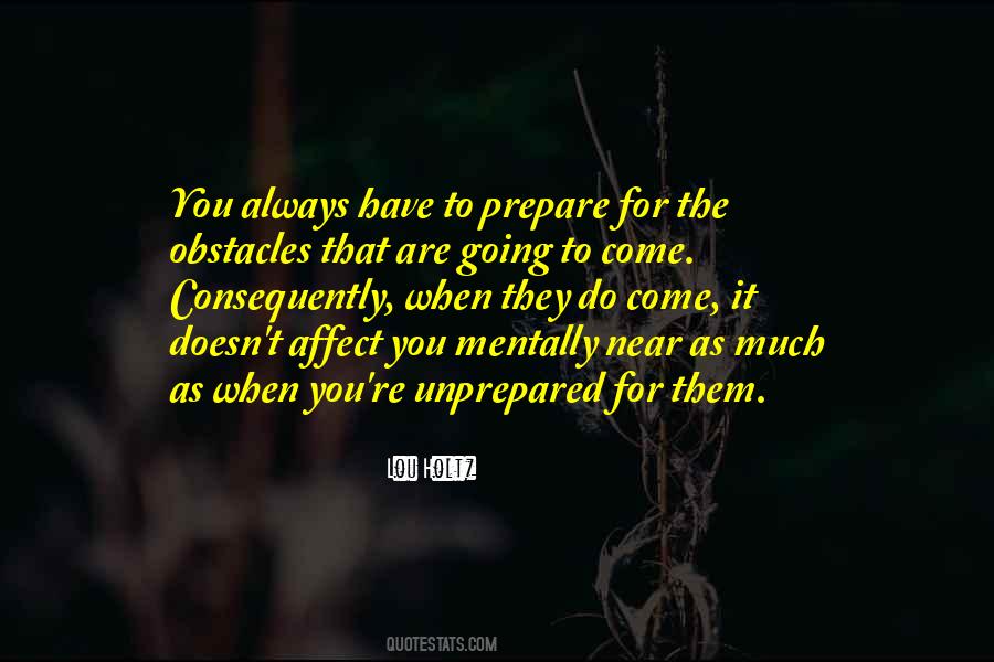 Prepare For You Quotes #241691