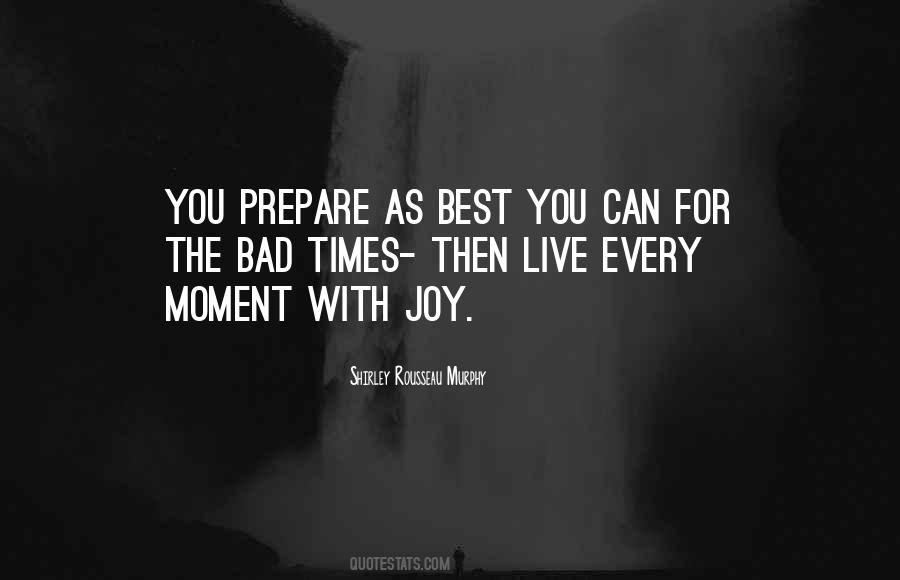 Prepare For You Quotes #588448