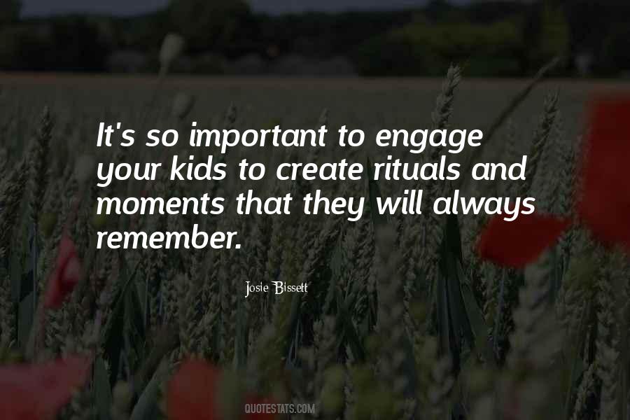 Remember Those Moments Quotes #1860620