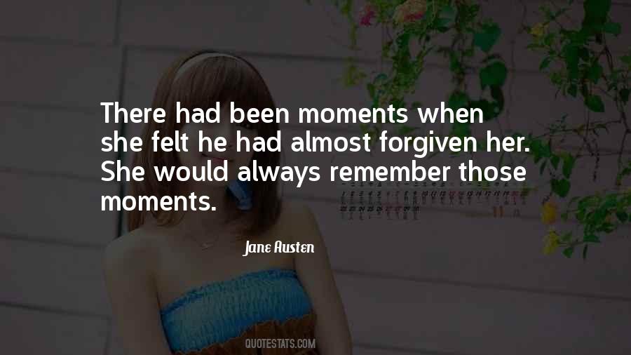 Remember Those Moments Quotes #695106
