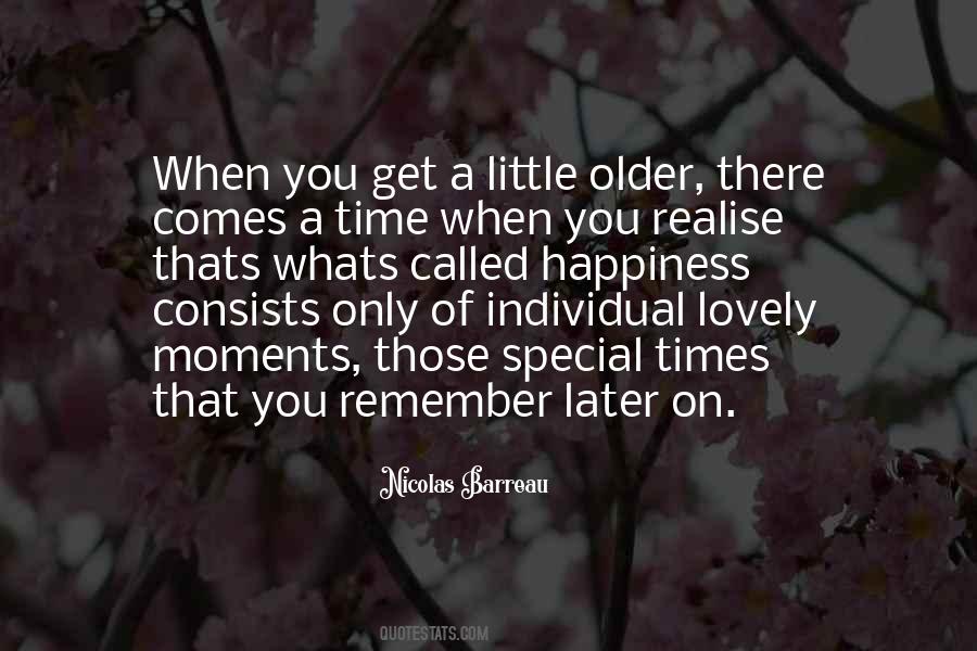 Remember Those Moments Quotes #764000
