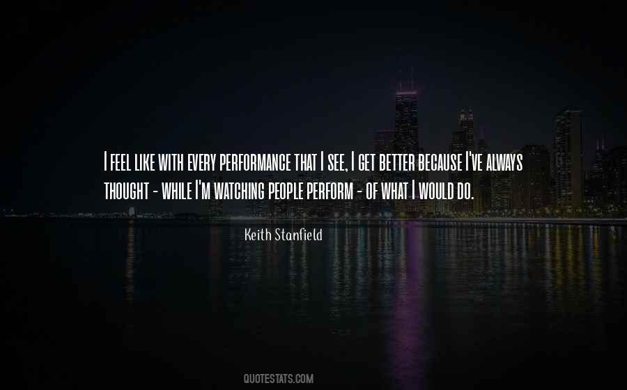 Better Performance Quotes #1393323