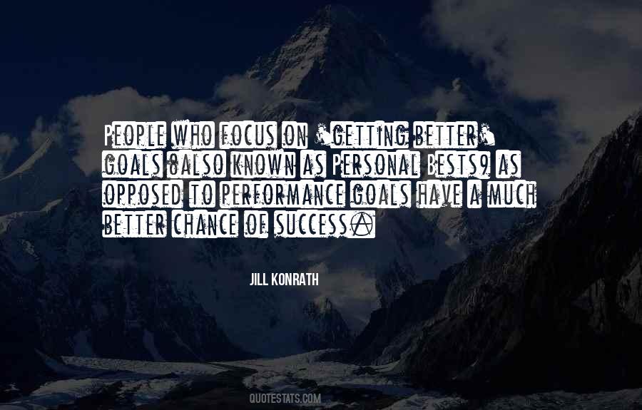 Better Performance Quotes #632153