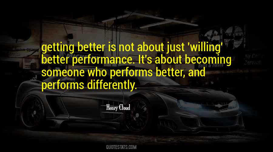 Better Performance Quotes #903940