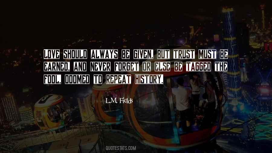 Doomed To Repeat The Past Quotes #489792