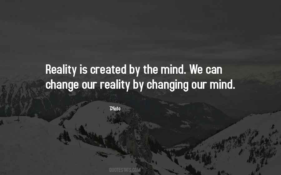 Quotes About Our Reality #1655155