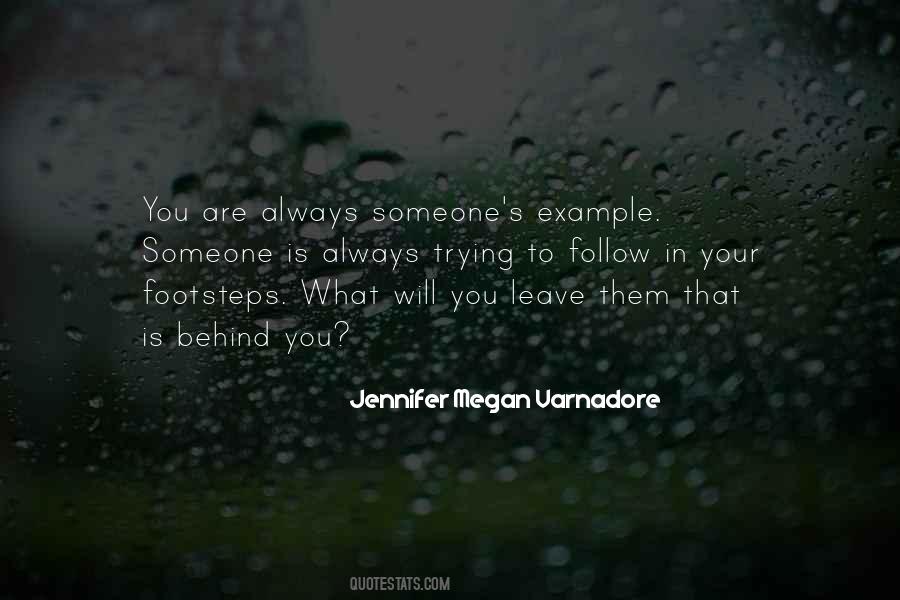 Follow In Your Footsteps Quotes #1287875