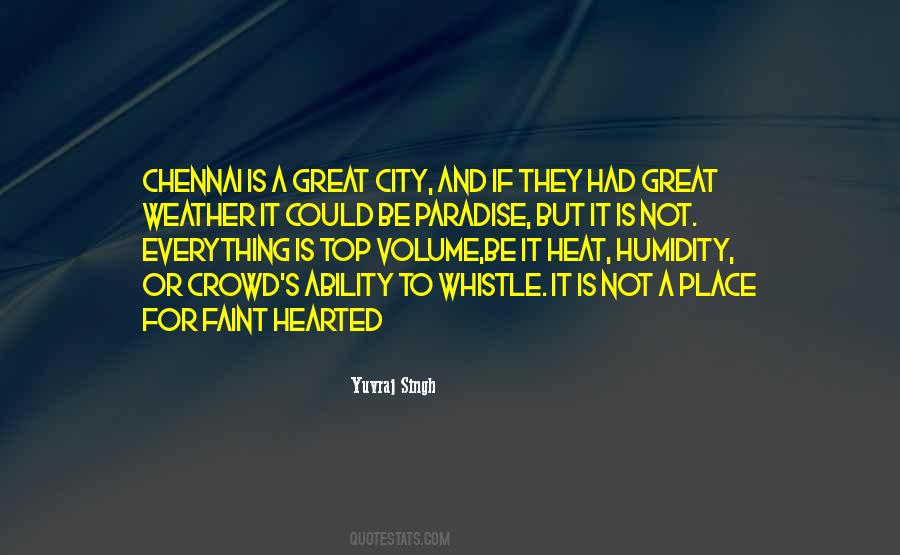 Heat Weather Quotes #354639