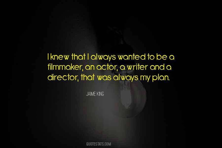 To Be King Quotes #41175