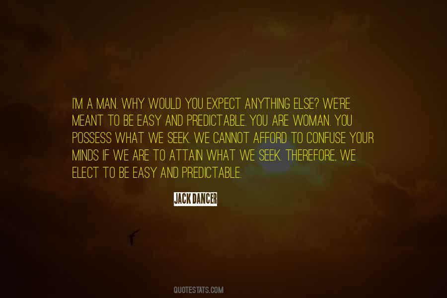 If You Are Meant To Be Quotes #1563644