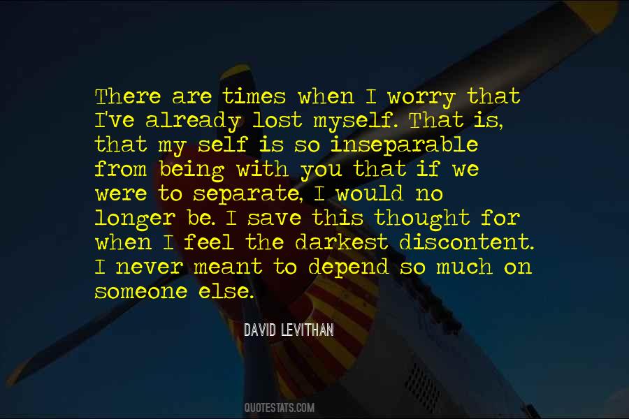 If You Are Meant To Be Quotes #387694