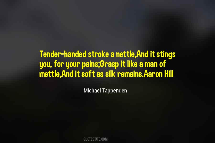 Soft As Silk Quotes #545776