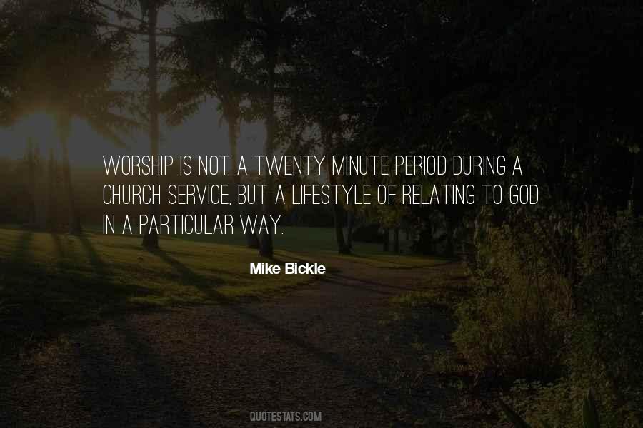 Worship Is A Lifestyle Quotes #388436