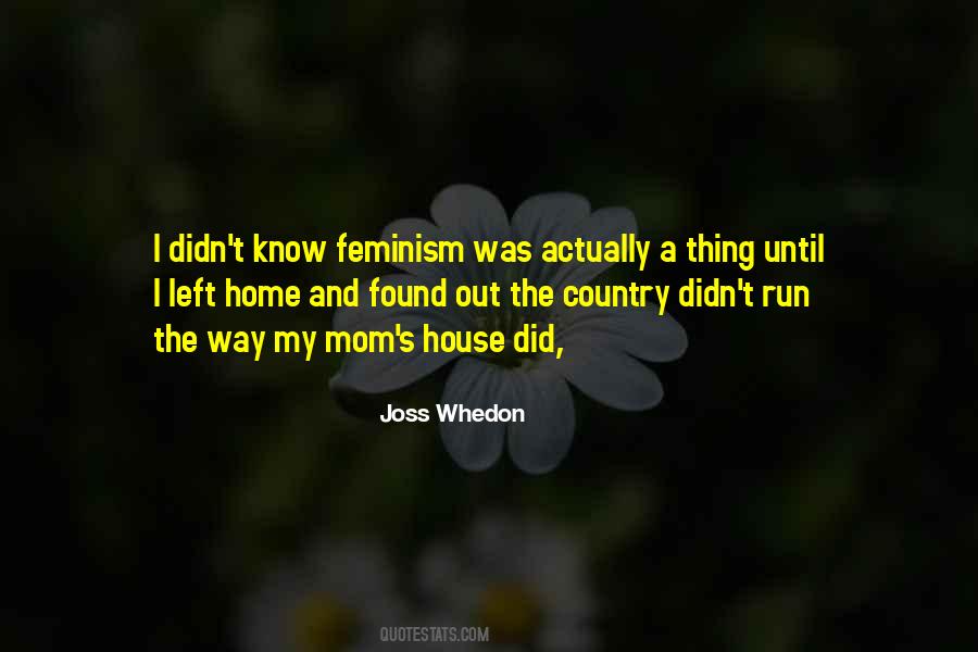 Nowhere Left To Run Quotes #1342031
