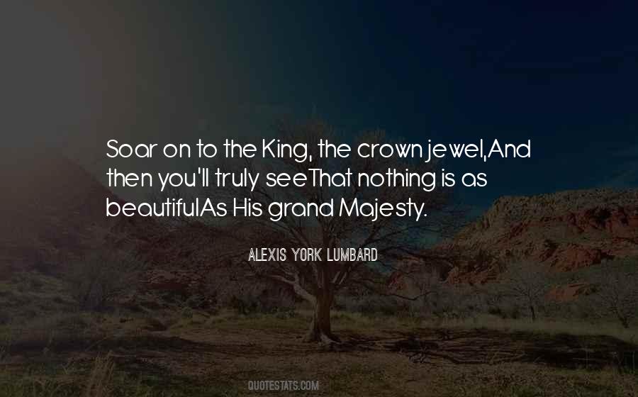 You Should See Me In A Crown Quotes #1068050