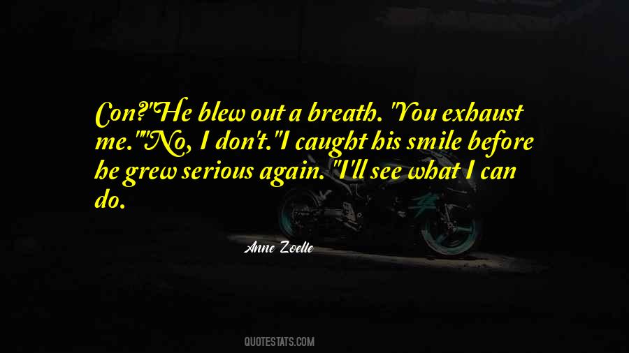 You Should See Me In A Crown Quotes #1095151
