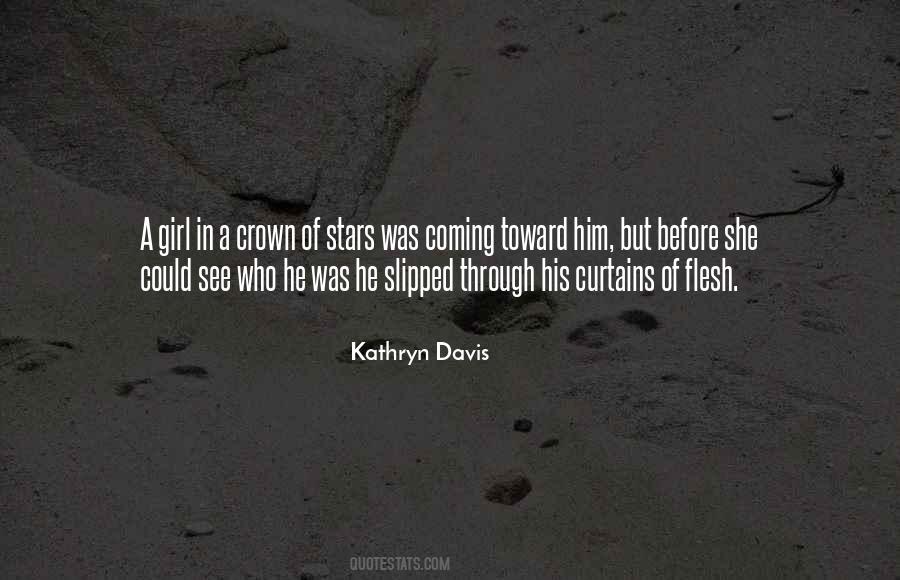 You Should See Me In A Crown Quotes #870966