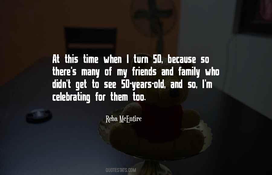 At 50 Years Old Quotes #413133