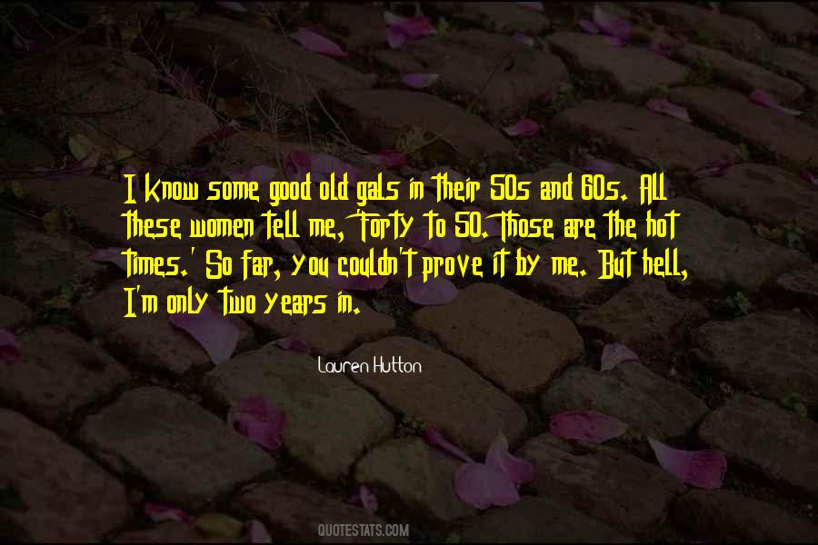 At 50 Years Old Quotes #550402