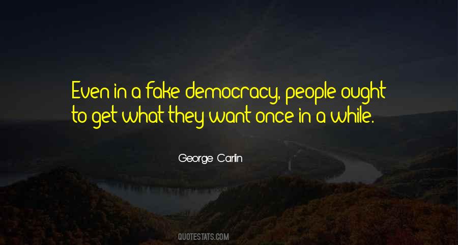 Once They Get What They Want Quotes #657930
