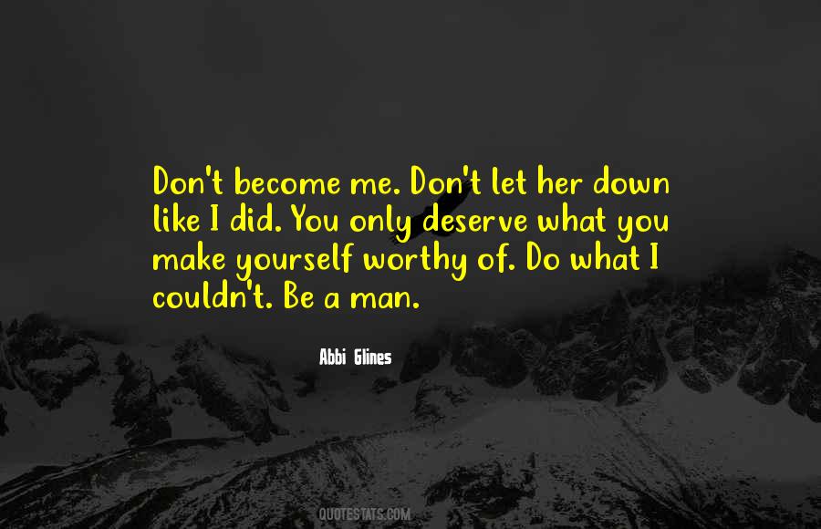 Worthy Man Quotes #1009250