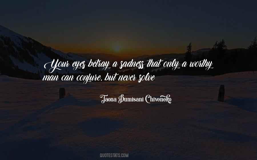 Worthy Man Quotes #1028841