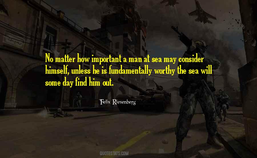Worthy Man Quotes #1331054