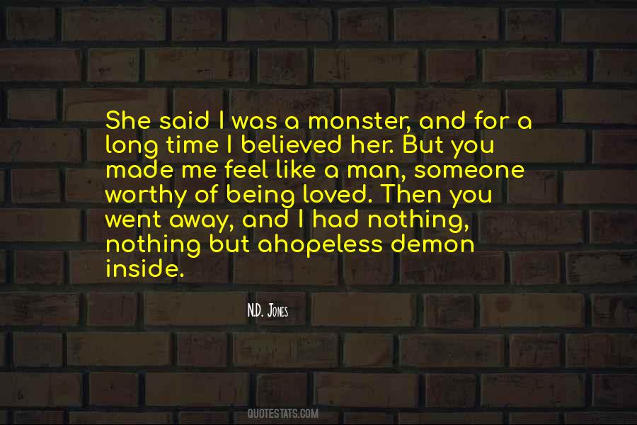 Worthy Man Quotes #435434