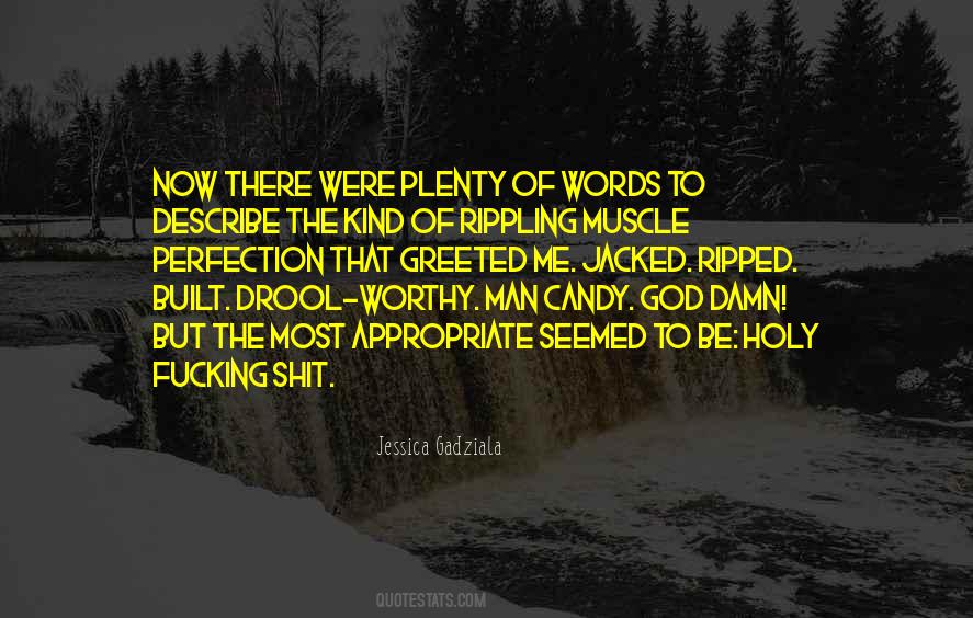 Worthy Man Quotes #625246