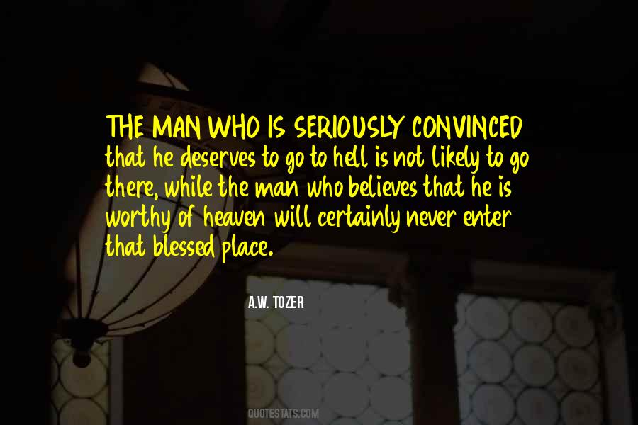 Worthy Man Quotes #668590