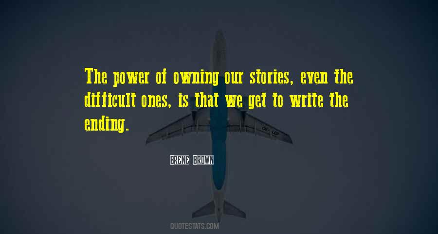 Write Your Own Ending Quotes #755379