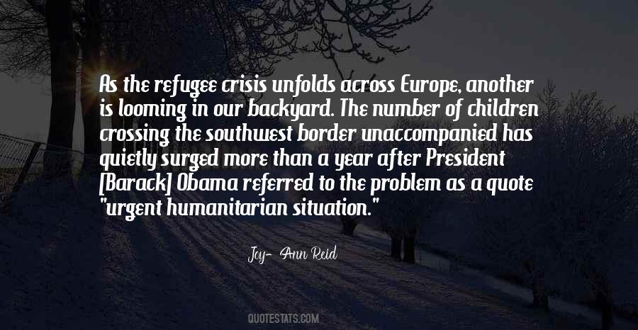 Quotes About The Refugee Crisis #1457261