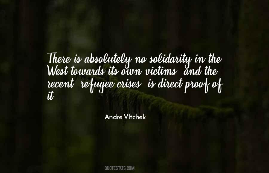 Quotes About The Refugee Crisis #1716517