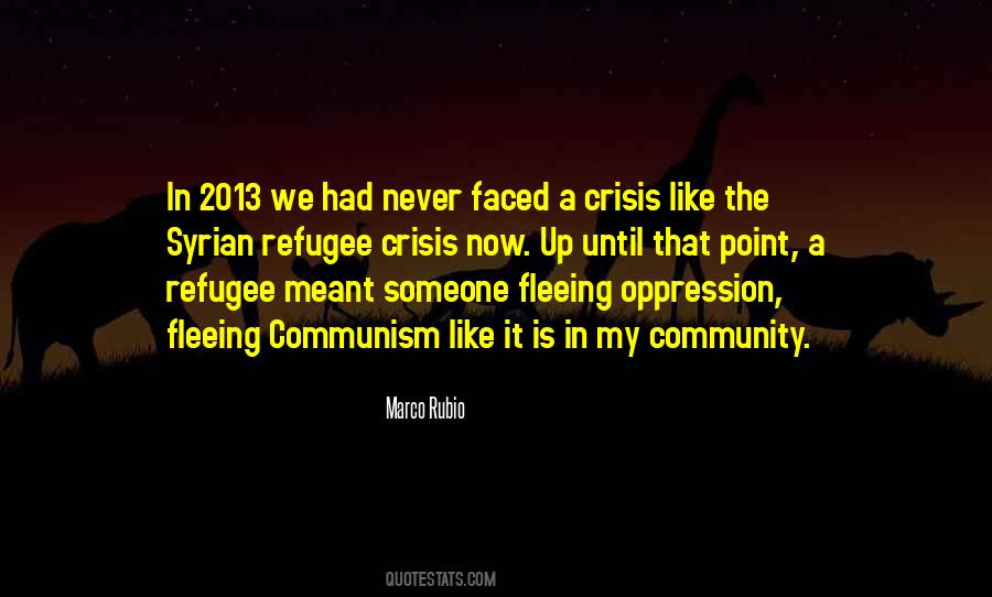 Quotes About The Refugee Crisis #681946