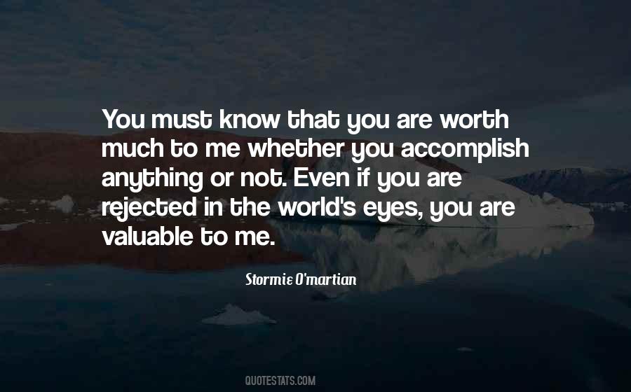 Value Know Your Worth Quotes #1854351