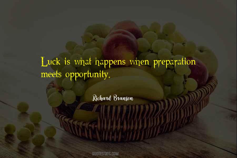 Luck Preparation Quotes #1129790