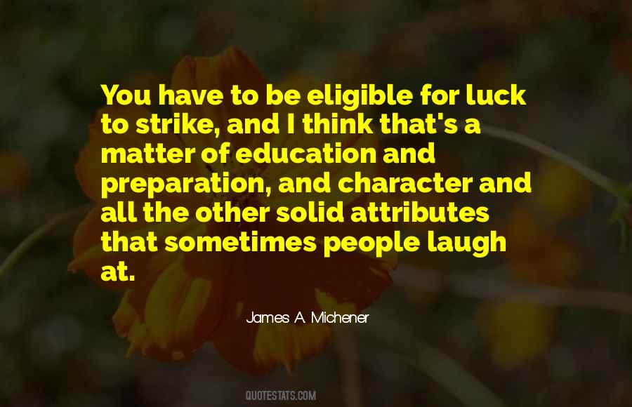 Luck Preparation Quotes #1166008