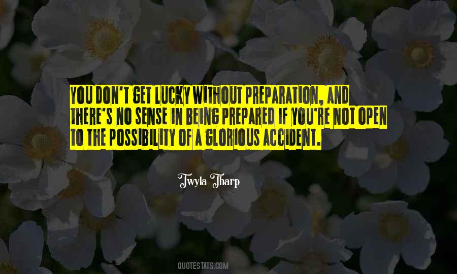 Luck Preparation Quotes #1207494